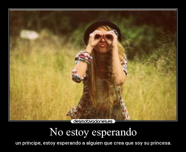No estoy esperando -