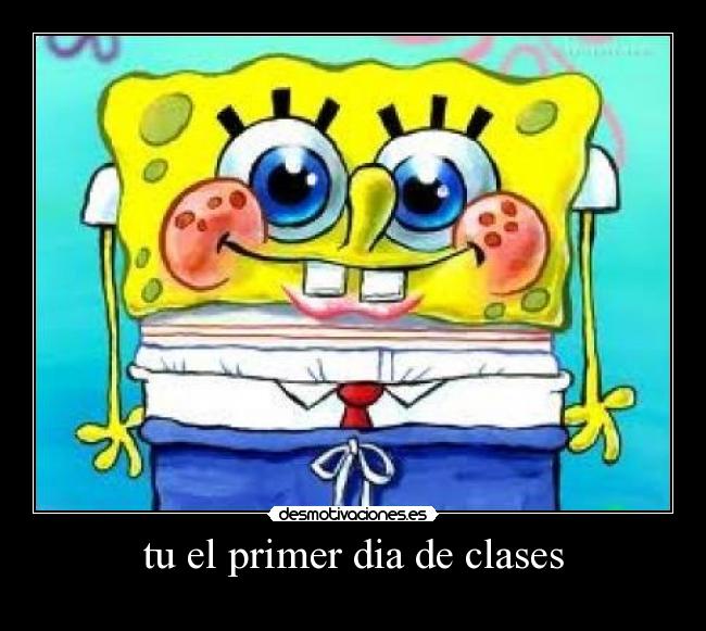 tu el primer dia de clases -