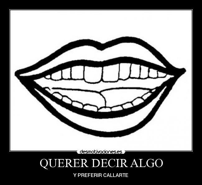 QUERER DECIR ALGO - 