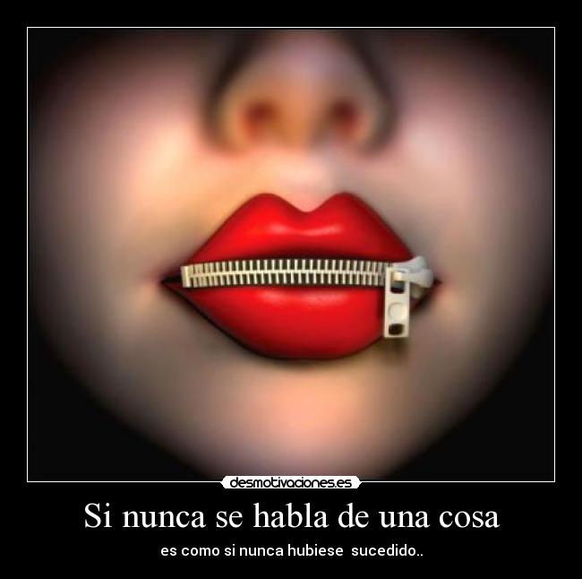 Si nunca se habla de una cosa - 