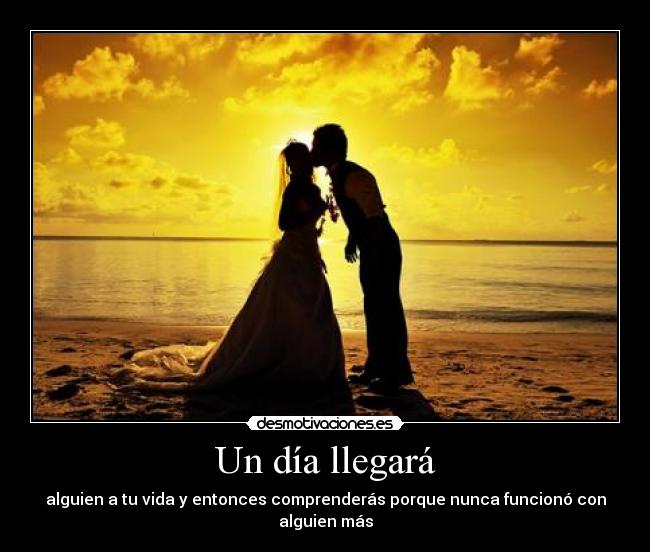 Un día llegará -