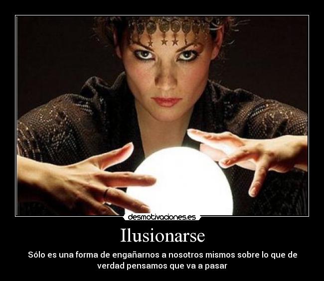 Ilusionarse -