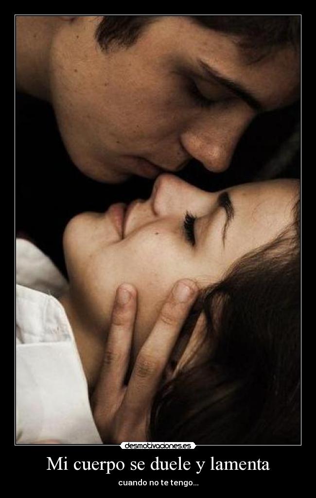 Mi cuerpo se duele y lamenta - 