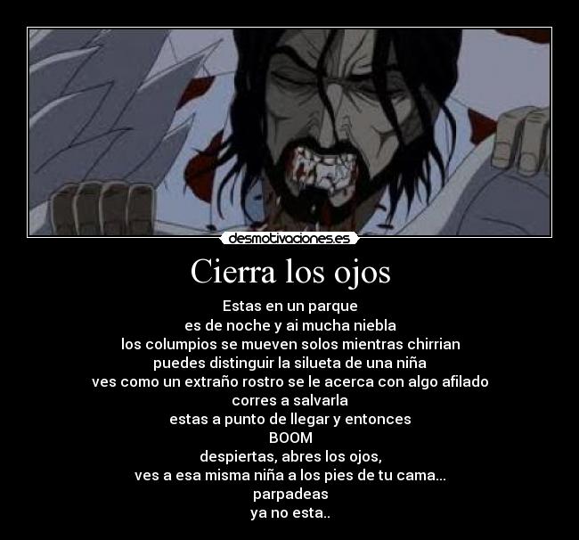 Cierra los ojos -