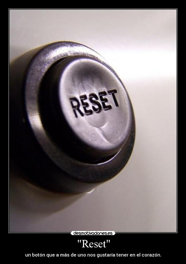 Reset -