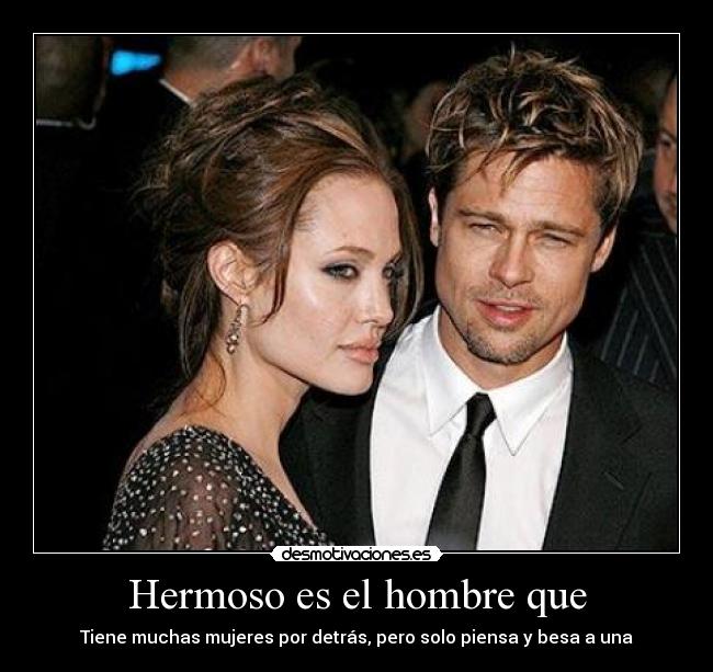 Hermoso es el hombre que -