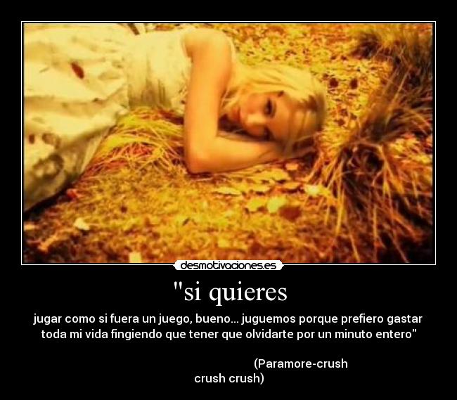 si quieres -