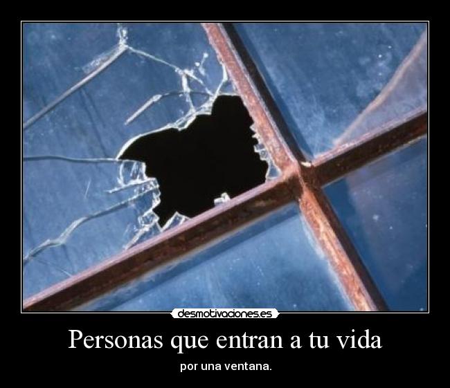 Personas que entran a tu vida -