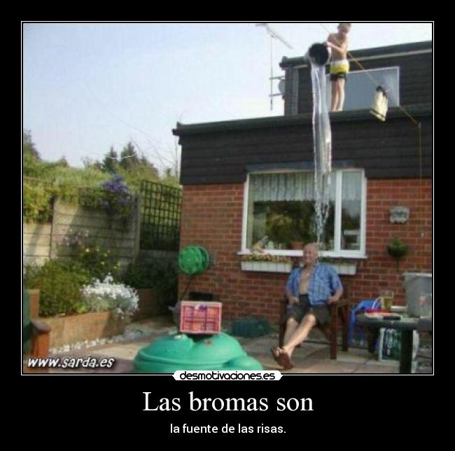 Las bromas son - la fuente de las risas.