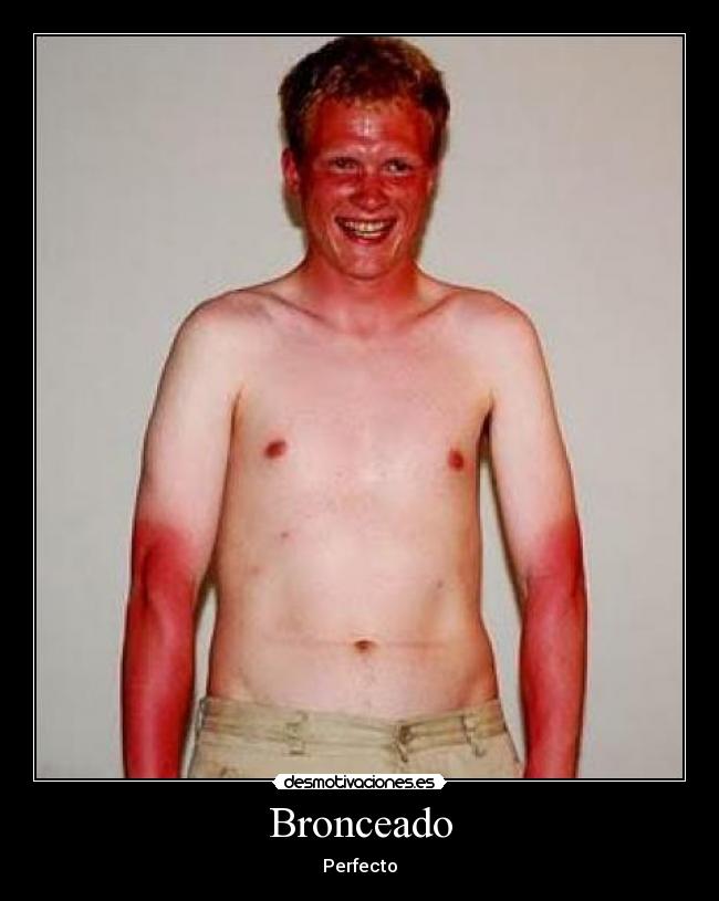 Bronceado - Perfecto