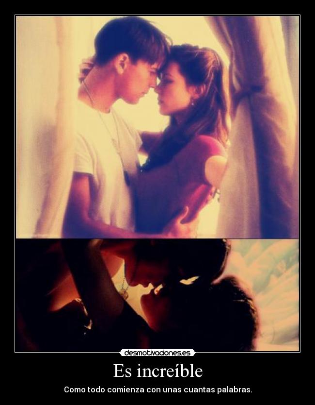 Es increíble - 