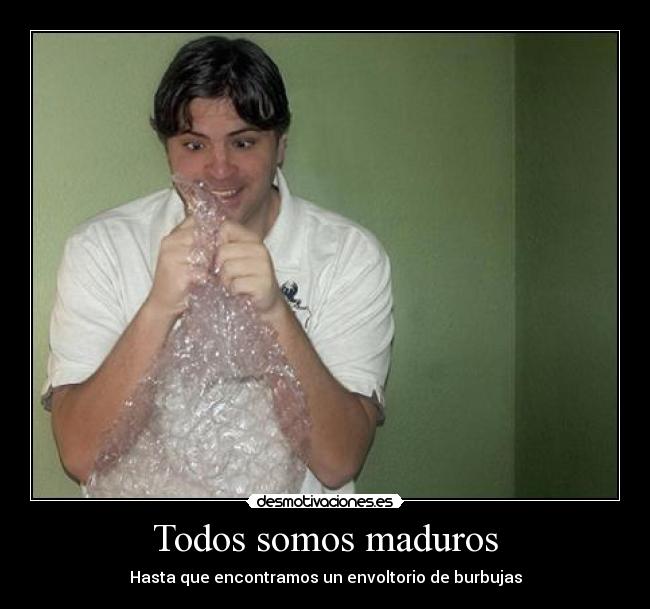 Todos somos maduros - 