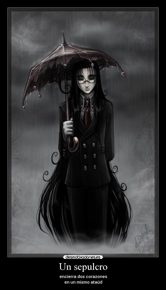 Un sepulcro - encierra dos corazones
en un mismo ataúd