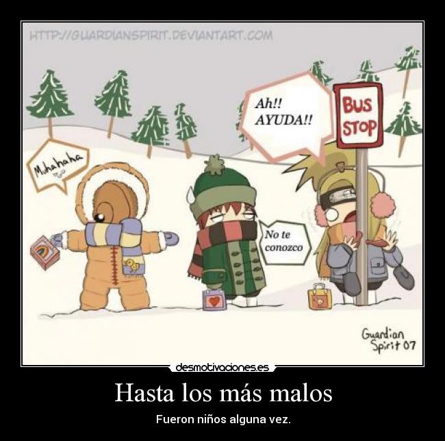 Hasta los más malos - Fueron niños alguna vez.