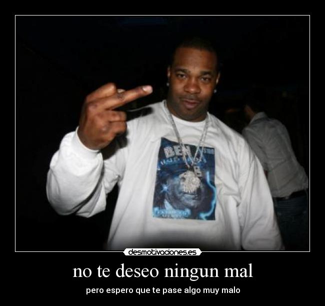 no te deseo ningun mal -