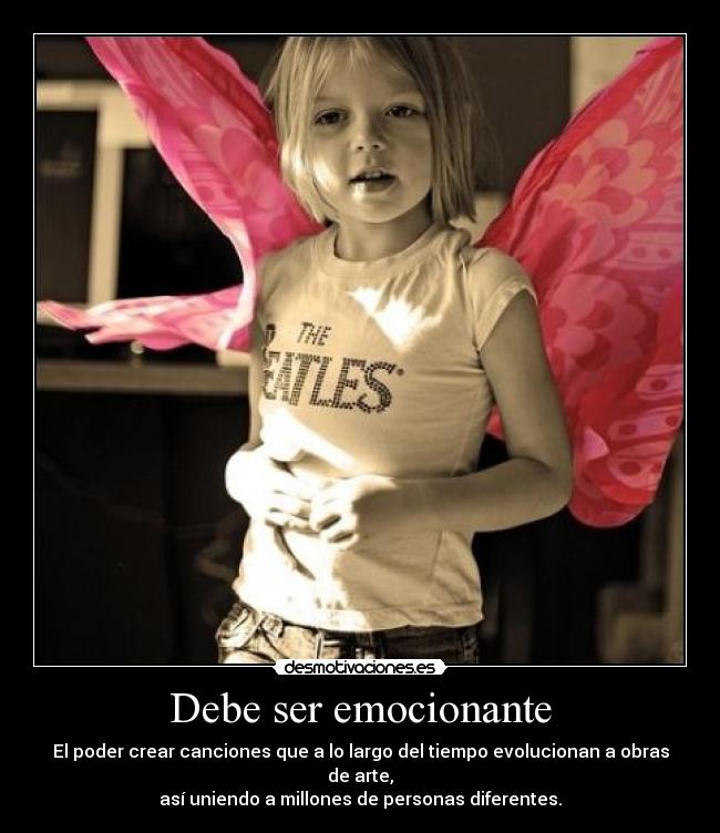 Debe ser emocionante - 