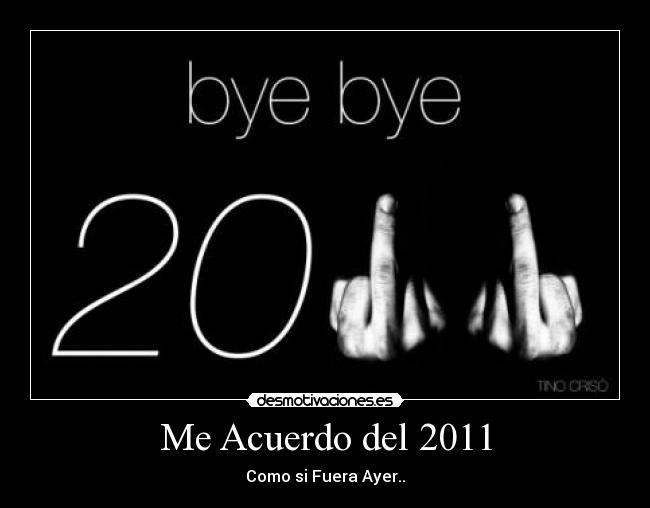 Me Acuerdo del 2011 -