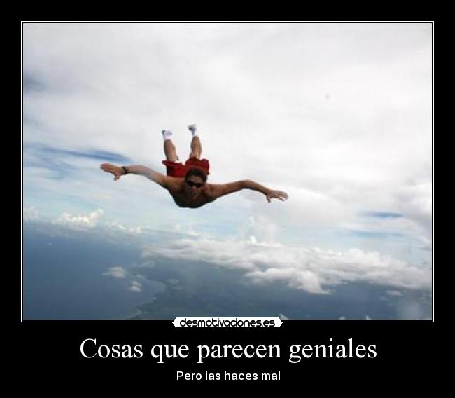 Cosas que parecen geniales - 