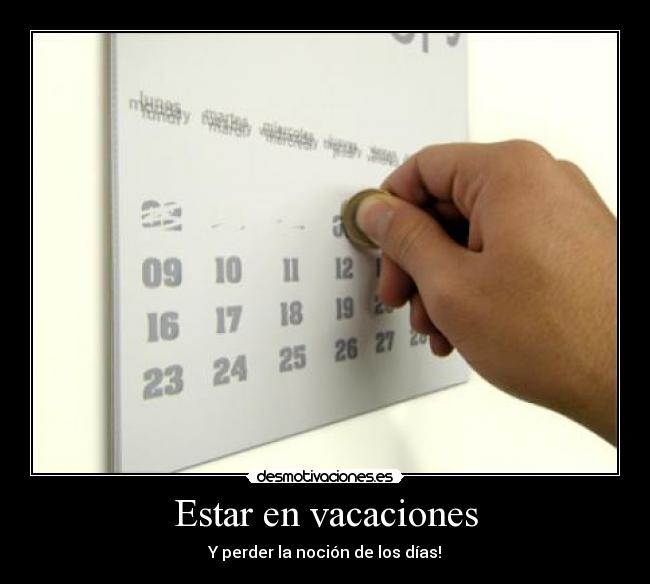 Estar en vacaciones - 
