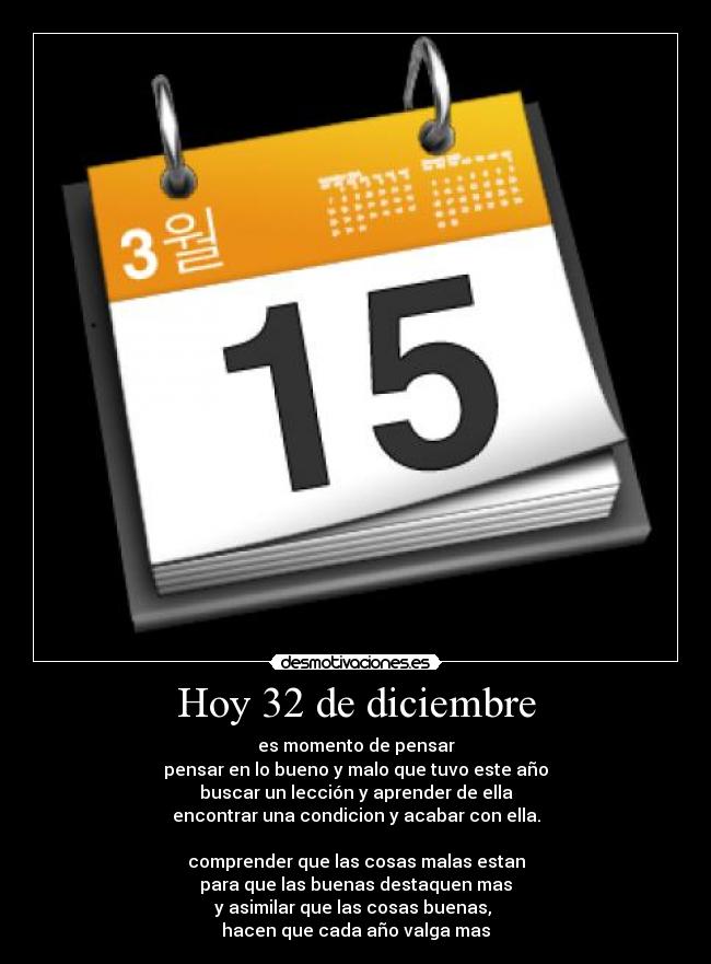 Hoy 32 de diciembre -