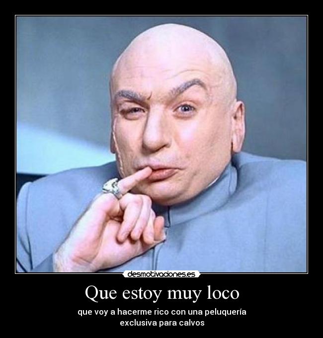 carteles calvo loco peluqueria desmotivaciones