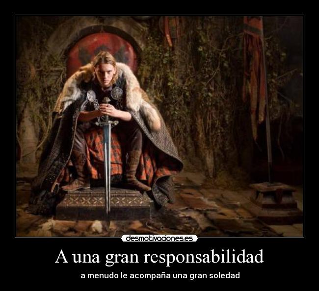 A una gran responsabilidad - 