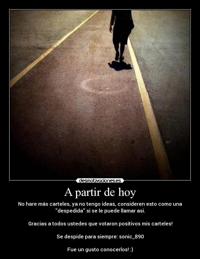 carteles adios desmotivaciones desmotivaciones