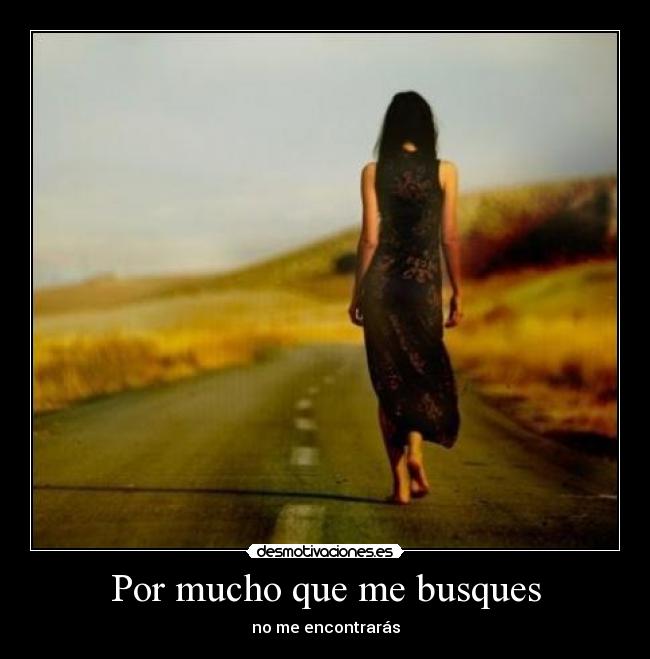 Por mucho que me busques - 