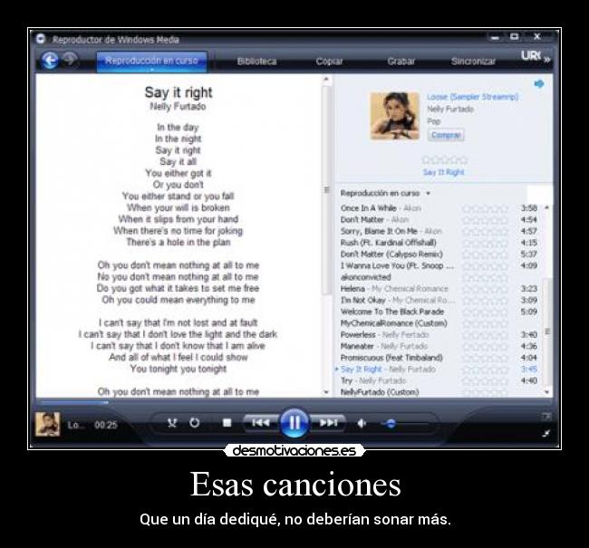 Esas canciones - Que un día dediqué, no deberían sonar más.