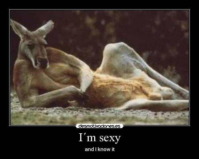 I´m sexy -