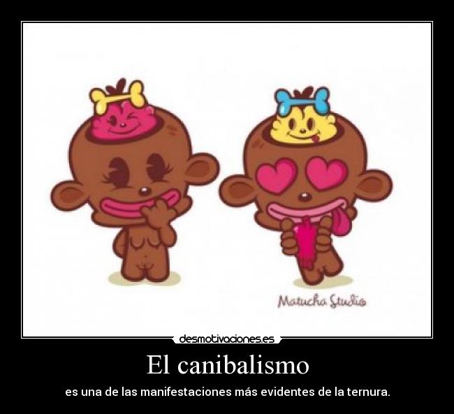 El canibalismo - 