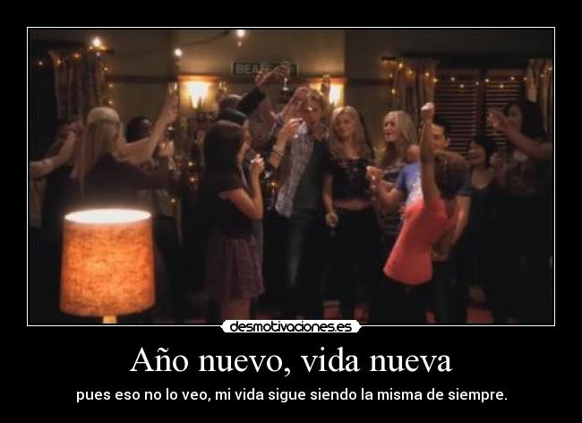 Año nuevo, vida nueva -