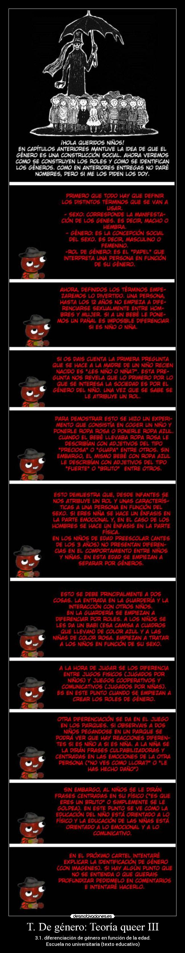 carteles este mas complejo explicar que los otros agradezco criticas este punto habra mas desmotivaciones