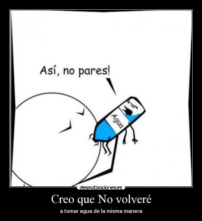 Creo que No volveré - 