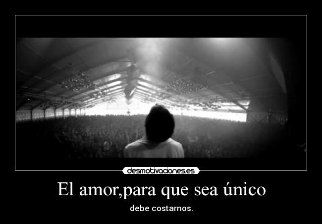 carteles primer amor una pequena locura una gran curiosidad azi keh todoz follar desmotivaciones