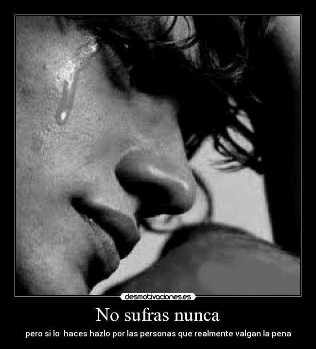 No sufras nunca - 