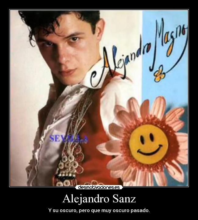 Alejandro Sanz - 