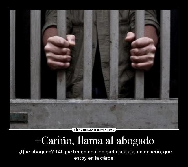 +Cariño, llama al abogado -