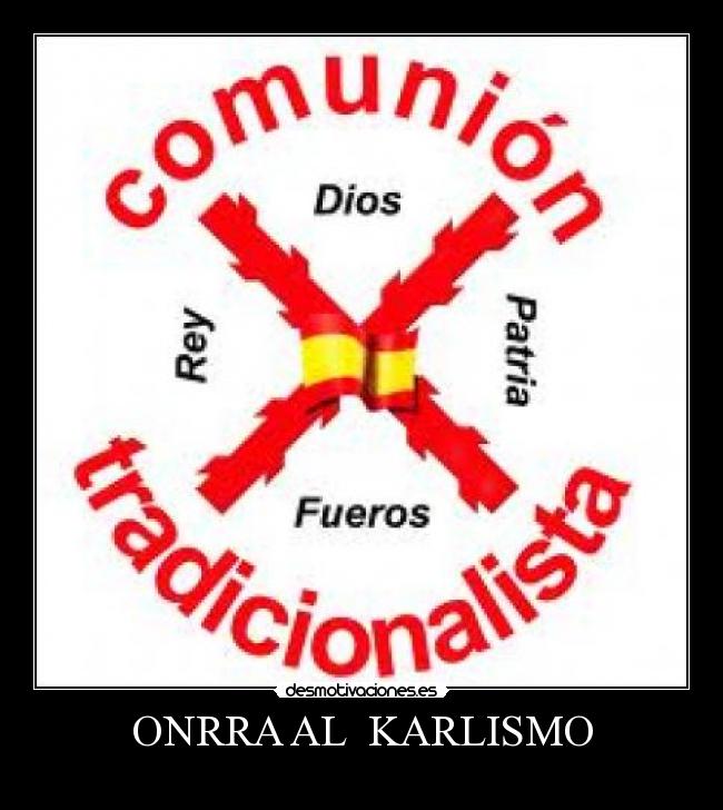 carteles clancii peter gallo clanhoygan carlismo dios patria rey fueros desmotivaciones