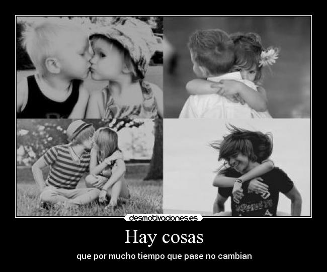 Hay cosas -