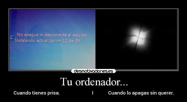 Tu ordenador... -