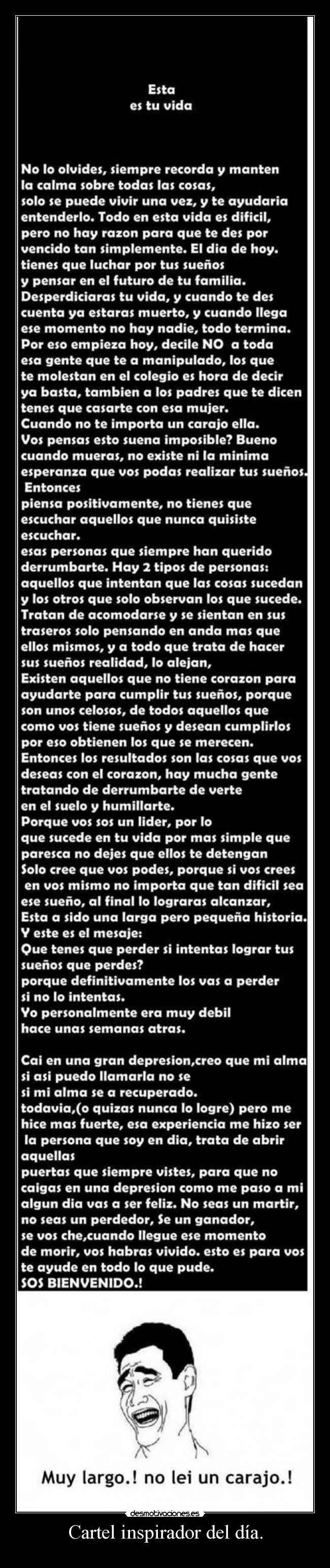 Cartel inspirador del día. -