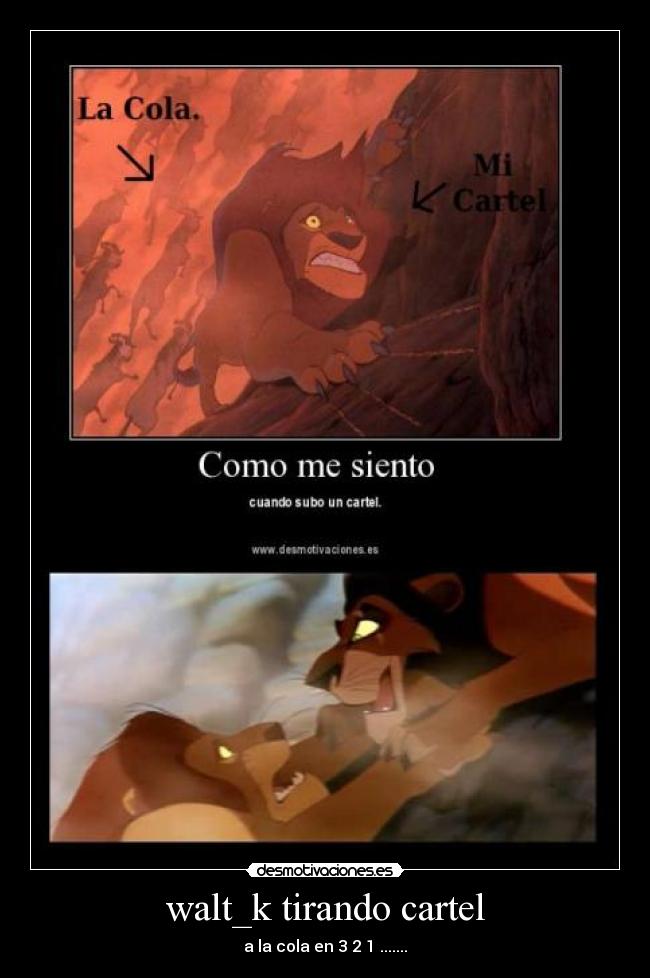 walt_k tirando cartel -