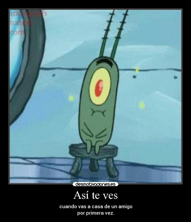 carteles amigo plancton bob esponja fondo bikini desmotivaciones