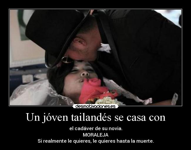 Un jóven tailandés se casa con -