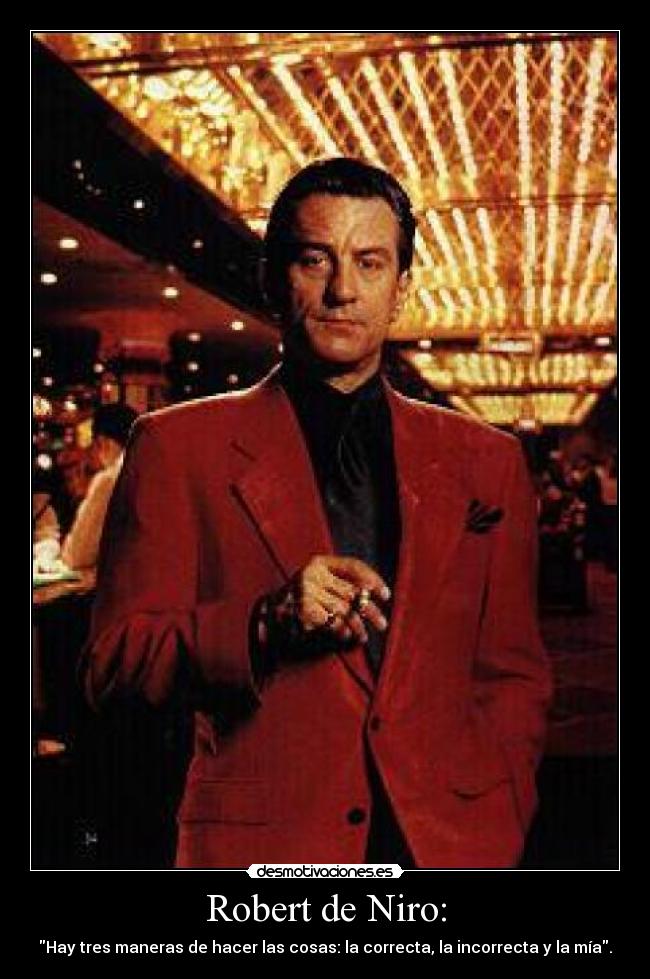 carteles robert niro casino desmotivaciones