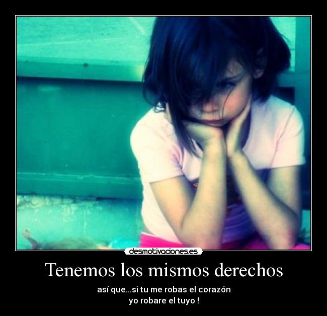 Tenemos los mismos derechos - 