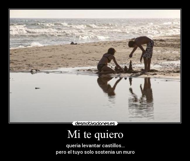 Mi te quiero -