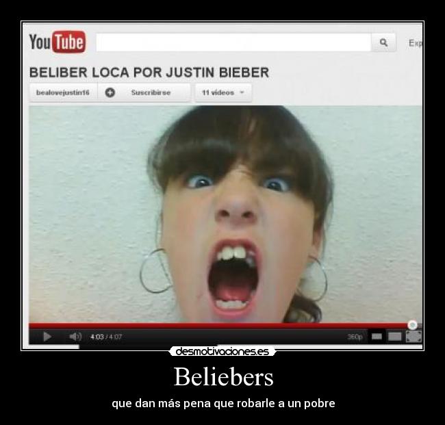Beliebers - que dan más pena que robarle a un pobre