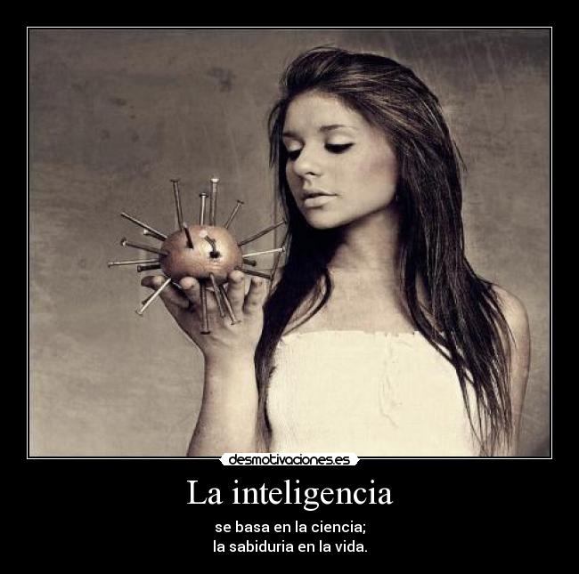 La inteligencia - 